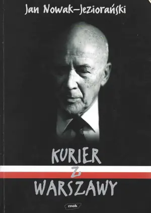 Kurier z Warszawy - Jan Nowak-Jeziorański