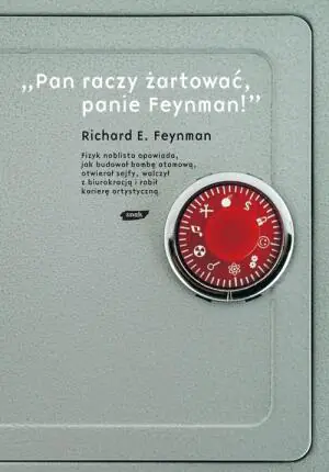 Pan raczy żartować panie Feynman