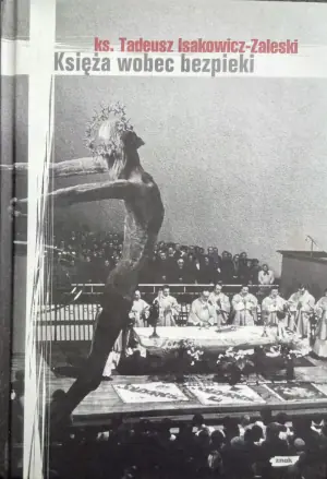 Księża wobec bezpieki na przykładzie Archidiecezji Krakowskiej