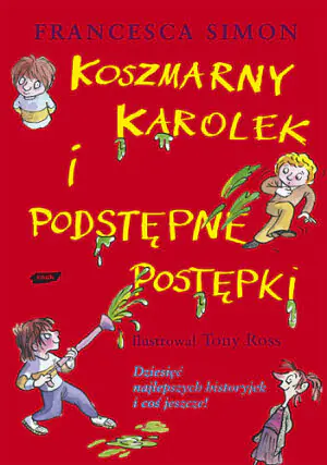 Koszmarny Karolek i podstępne postępki