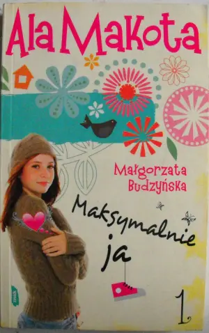 Ala Makota Maksymalnie ja 1