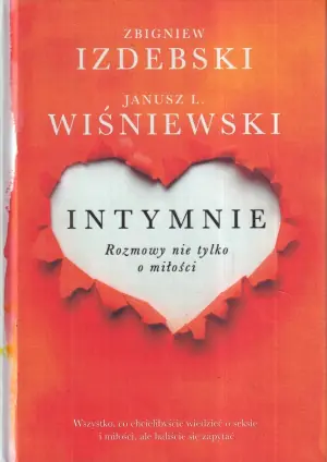 Intymnie. Rozmowy nie tylko o miłości