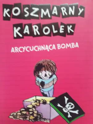 Koszmarny Karolek Arcycuchnąca bomba