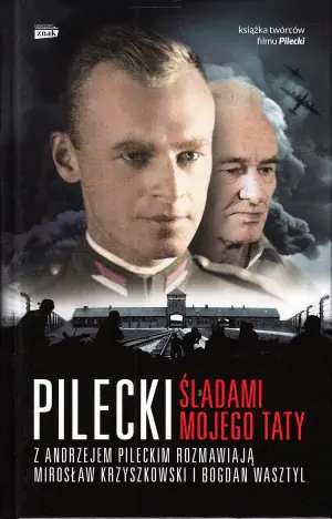 Pilecki. Śladami mojego taty