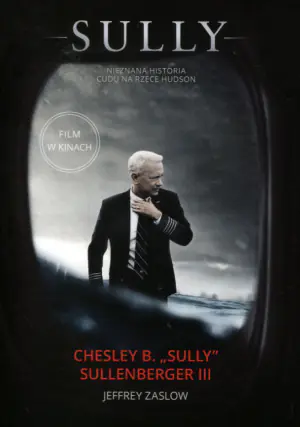 Sully. W poszukiwaniu tego, co naprawdę ma znacz.