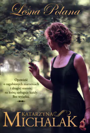 Leśna polana. Leśna trylogia. Tom 1