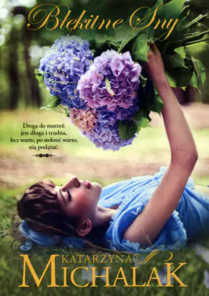 Błękitne sny. Leśna trylogia. Tom 3