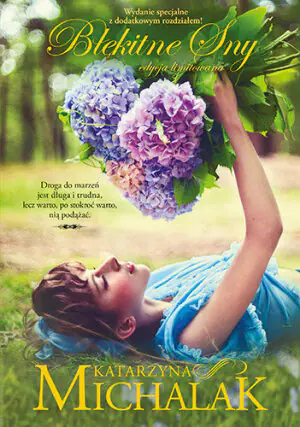 Błękitne sny (edycja specjalna). Leśna trylogia. Tom 3