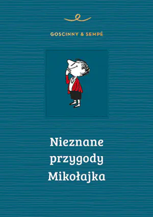 Nieznane przygody Mikołajka