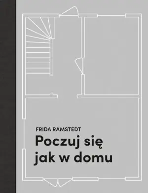 Poczuj się jak w domu