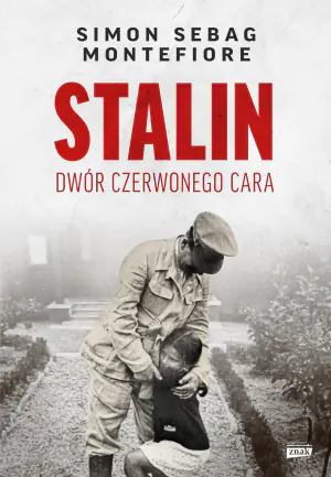 Stalin. Dwór czerwonego cara