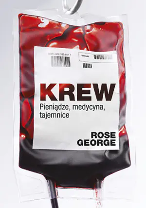 Krew pieniądze medycyna tajemnice
