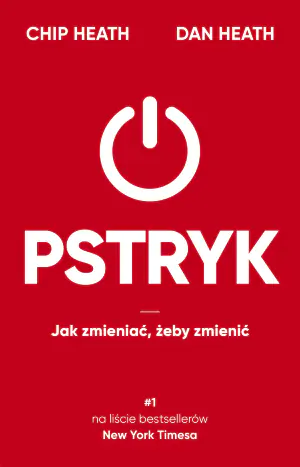 Pstryk. Jak zmieniać, żeby zmienić