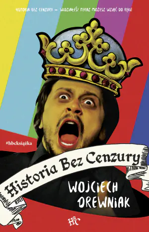 Historia bez cenzury. Tom 1