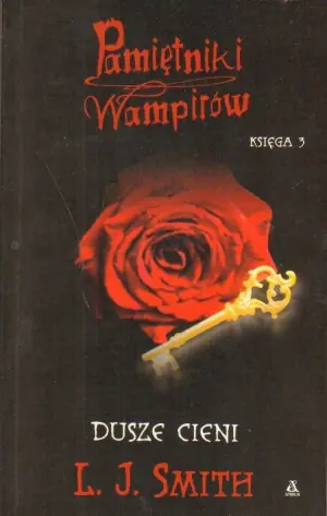 Pamiętniki wampirów Księga 3 Dusze cieni