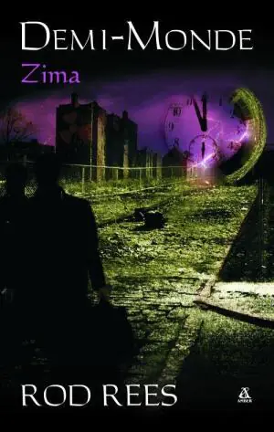 Demi-Monde. Zima
