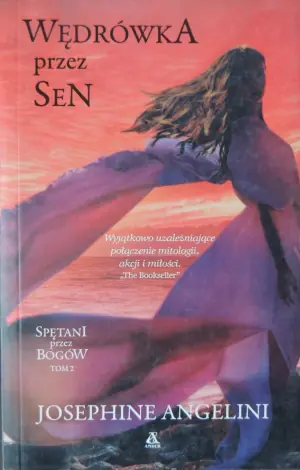 Spętani przez bogów tom 2 Wędrówka przez sen