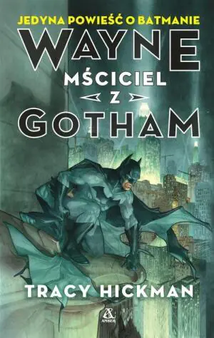 Wayne mściciel z Gotham