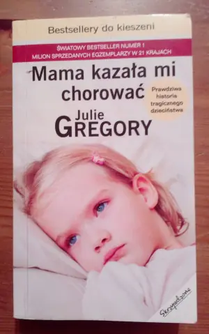 Mama kazała mi chorować