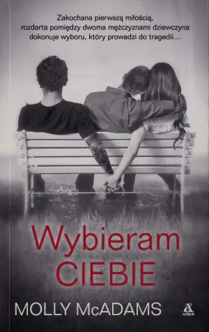 Wybieram ciebie Tom 1