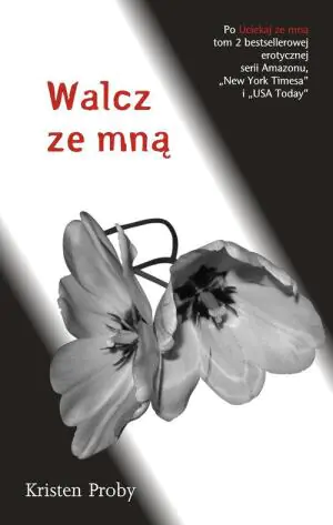 Ze mną. Tom 2. Walcz ze mną