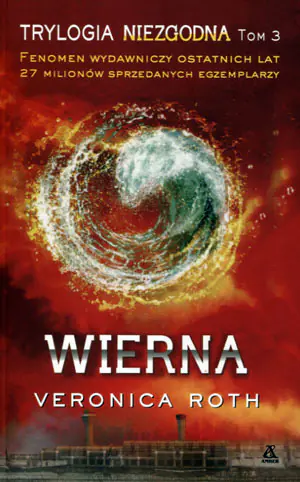Wierna. Niezgodna. Tom 3