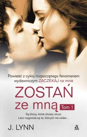 Zostań ze mną. Część 1. Zaczekaj na mnie. Tom 3