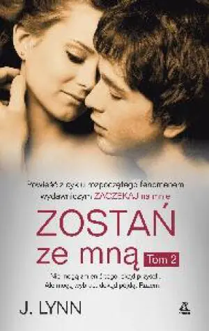 Zostań ze mną. Część 2. Zaczekaj na mnie. Tom 3