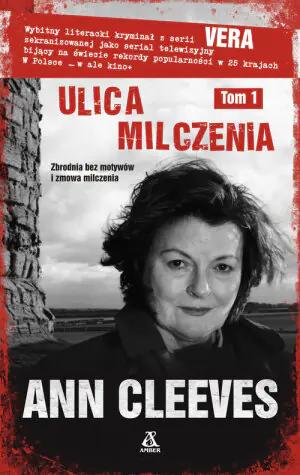 Ulica milczenia. Część 1. Vera Stanhope. Tom 6