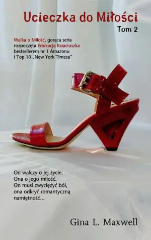 Ucieczka do miłości. Tom 2