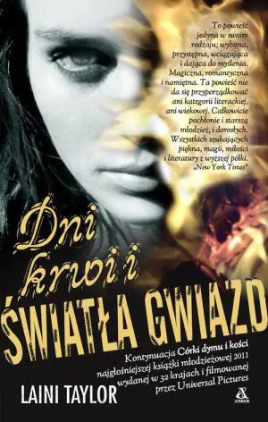 Dni krwi i światła gwiazd. Córka dymu i kości. Tom 2