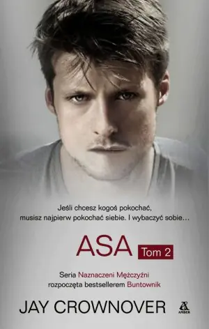 Naznaczeni mężczyźni. Tom 2. Asa