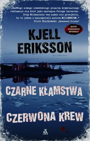 Komisarz Ann Lindell. Tom 9. Czarne kłamstwa, czerwona krew