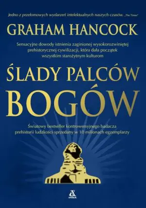 Ślady palców Bogów. Tom 1