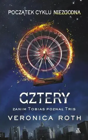 Cztery. Początek trylogii Niezgodna
