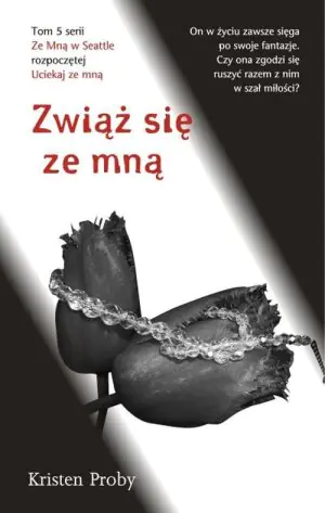 Zwiąż się ze mną. Ze mną. Tom 5