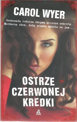Ostrze czerwonej kredki. Robyn Carter. Tom 1