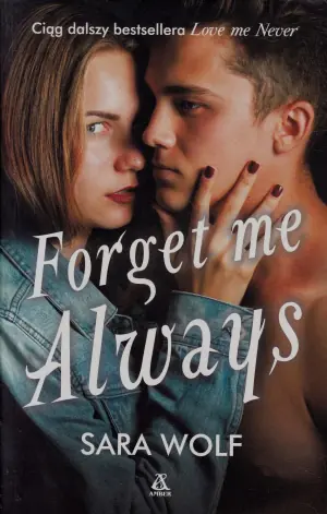 Forget Me Always. Lovely Vicious. Tom 2