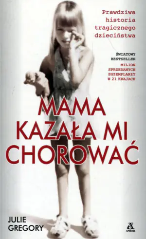 Mama kazała mi chorować