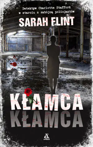 Kłamca, kłamca. Charlie Stafford. Tom 3