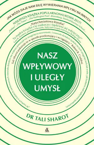 Nasz wpływowy i uległy umysł