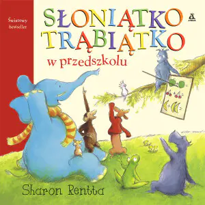 Słoniątko Trąbiątko w przedszkolu