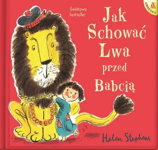 Jak schować lwa przed babcią