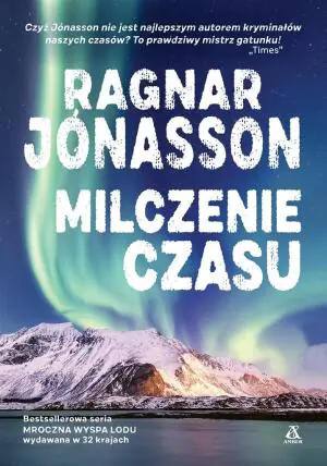 Milczenie czasu. Mroczna wyspa lodu. Tom 4