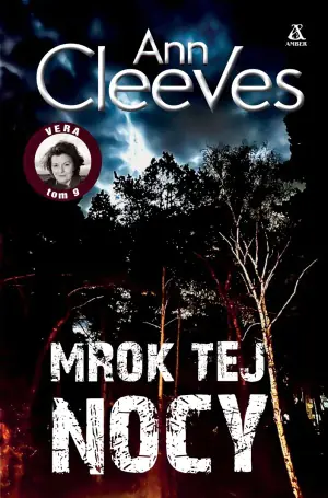 Mrok tej nocy. Vera. Tom 9