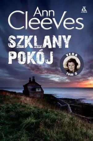 Szklany pokój. Seria Vera. Tom 5