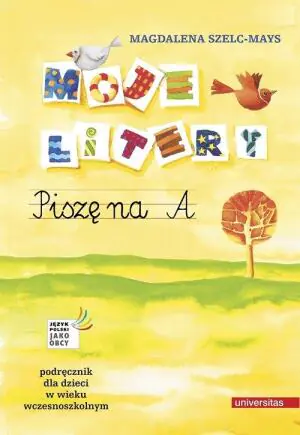 Moje litery. Piszę na A