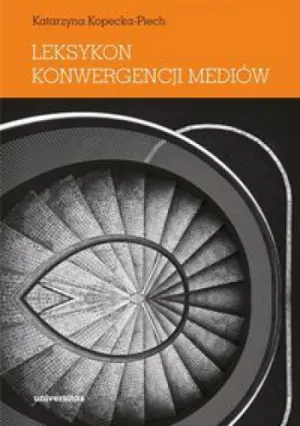 Leksykon konwergencji mediów