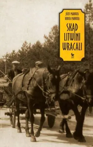 Skąd Litwini wracali