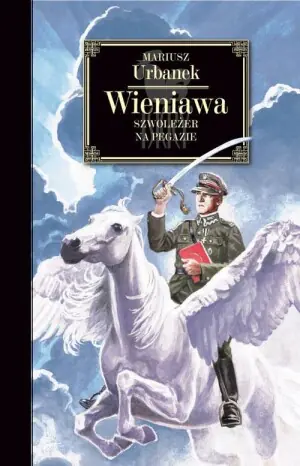 Wieniawa. Szwoleżer na Pegazie